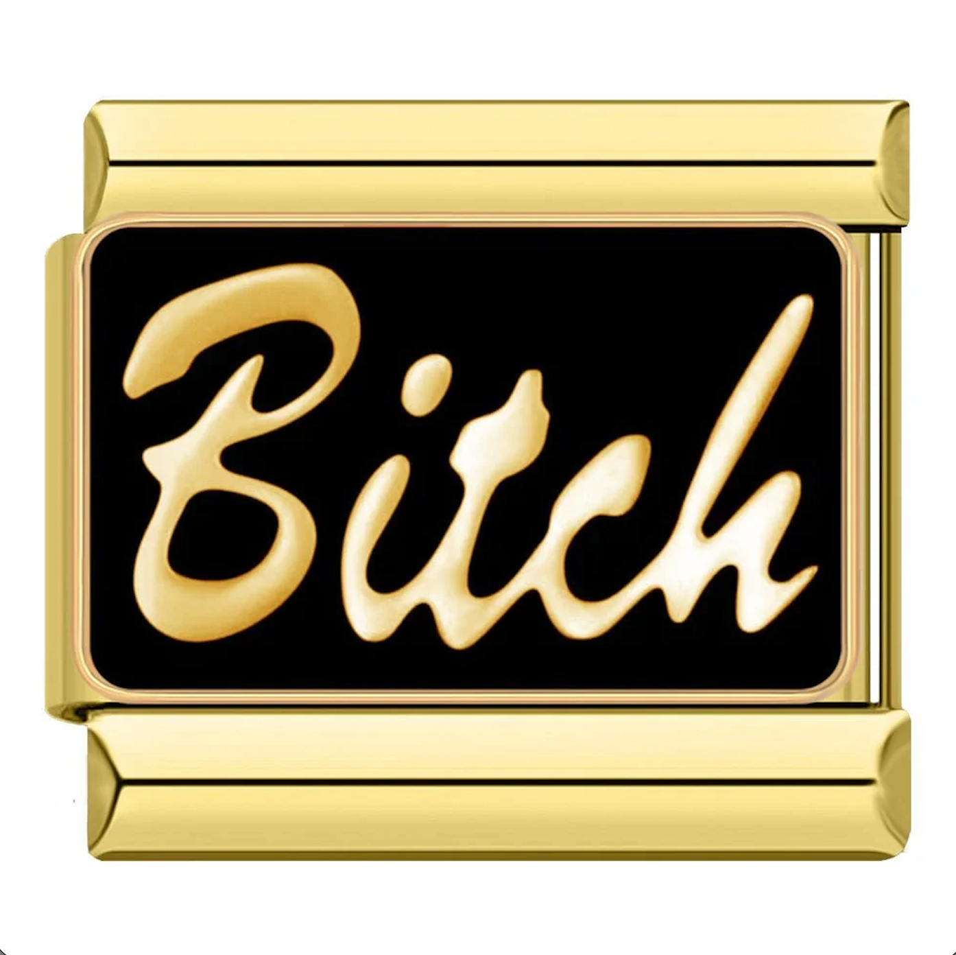 Gold charm with the word 'Bitch' on a black background